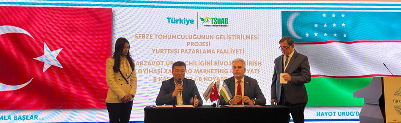 “TÜRKİYE ve ÖZBEKİSTAN TOHUMCULARI TAŞKENT’TE BULUŞTU"