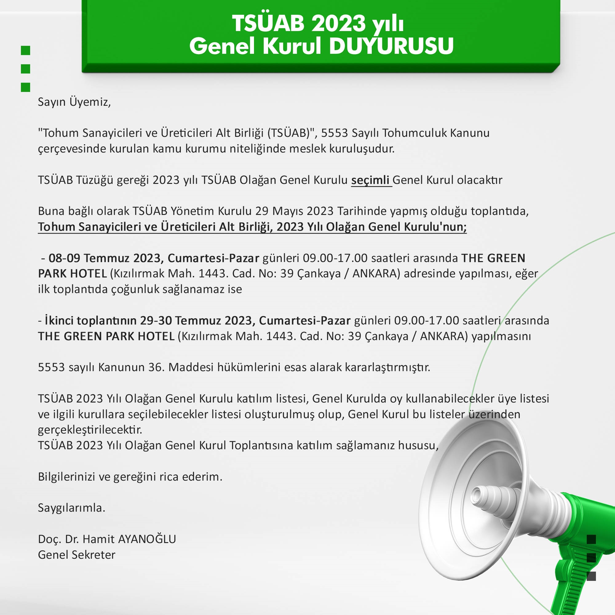 ONEMLI DUYURU: 2023 YILI OLAGAN GENEL KURULU Hk.